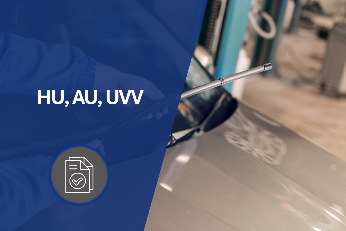 Vorbereitung und Durchführung von HU, AU und UVV